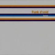 Techno Funk D Void Thank You Reprise