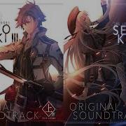 Music The Legend Of Heroes Trails Of Cold Steel Iii Sword Of Biting Gale Extended