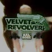 Velvet Revolver Feat Axl Rose If The World Music Video