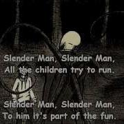 Slender Song