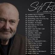 Rod Stewart Phil Collins Air Supply Bee Gees Lobo Scorpions Soft Rock Songs 70S 80S 90S Ever