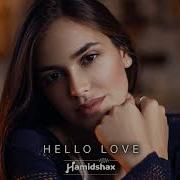 Hamidshax Hello Love