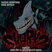 Several Definitions Marc Depulse Sharks Jerome Isma Ae Alastor Remix