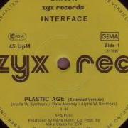 Interface Plastic Age 1987 Extended Version