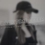 Back Time Lexer Breaklatin Remix Dj Jonel Sagayno Remix