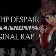 Feel The Despair Danganronpa