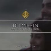 Bitmesin Gökhan Türkmen