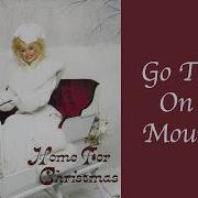 Dolly Parton Go Tell It On The Mountain