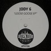 Jody 6 You Are A Dirty Groove