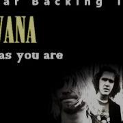 Nirvana Come As You Are Backing Track With Vocals