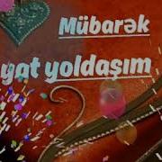 Həyat Yoldaşim Ad Günün Mübarək