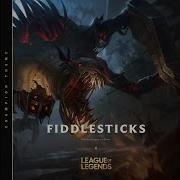 Fiddlesticks The Harbinger Of Doom