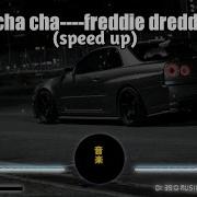 Cha Cha Speed Up 8D