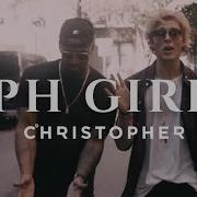 Christopher Cph Girls Feat Brandon Beal