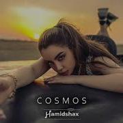 Hamidshax Cosmos Original Mix