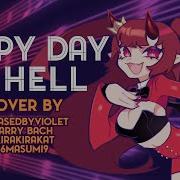 Happy Day In Hell Cover Hazbin Hotel Ft Barrybach Kirakirakat 6Masumi9