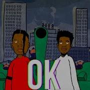 Okok Feat Desiigner