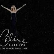 Céline Dion Taking Chances World Tour Full Edit Audio Only