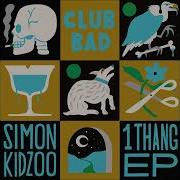 Simon Kidzoo 1 Thang Extended Mix