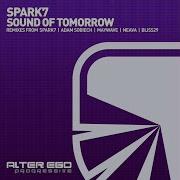 Spark7 Sound Of Tomorrow Maywave Remix