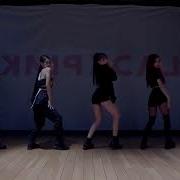 Mirror Blackpink Kill This Love Dance Practice Video