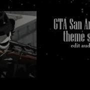 Gta San Andreas Edit Audio