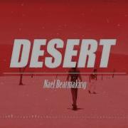 Pnl Type Beat Desert