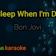Bon Jovi I Ll Sleep When Dead Instrumental
