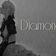 Amv Nightcore Diamonds French Version Lyrics