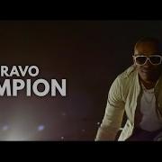 Dj Bravo Champion Official Song Champion Song Hd Official Djbravo