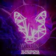 Within Tempation Supernova Mewone Remix