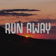 Run Away Original Radio Edit