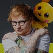 Ed Sheeran Pokémon Celestial Mentol Remix