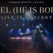 Tommee Profitt Stanaj Noel He Is Born Live