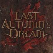 Last Autumn S Dream