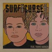 Surf Curse Freaks Travis Ibk