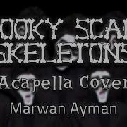 Spooky Scary Skeletons Acapella
