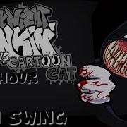 Friday Night Funkin Vs Cartoon Cat 1 5 Toon Swing