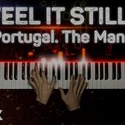 Portugal The Man Feel It Still Piano