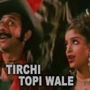 Tirchi Topi Wale Full