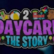 Roblox Daycare 2 Ost