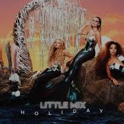 Little Mix Holiday Acapella