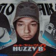 Huzzy B Плейлист