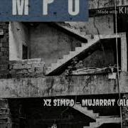 Xz Simpo Мучаррат Albumzinda Hip Hop Новый Таджикский Рэп