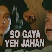 Nitin Mukesh So Gaya Yeh Jahan From Tezaab