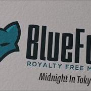 Bluefoxmusic Midnight In Tokyo Original Version