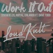 Erlando Work It Out Feat Dave Todd