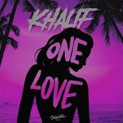 Khalif One Love