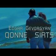 Edgar Gevorgyan Qonn E Sirts