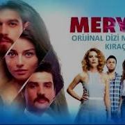 Песня Из Сериала Любовь Мерьем